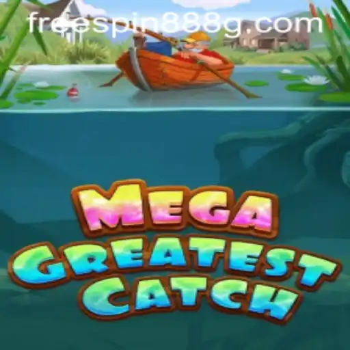 MegaGreatestCatch: A Dive into the Aquatic Adventure of FreeSpin888