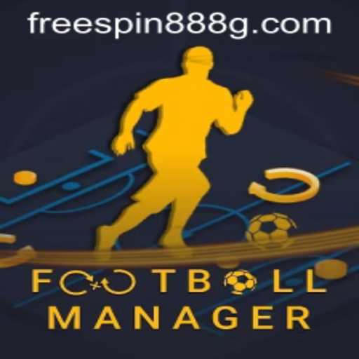 Exploring the Thrills of FootballManager and FreeSpin888