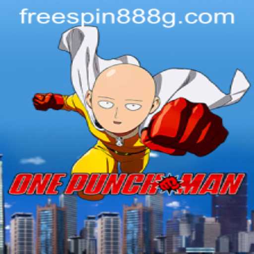 OnePunchMan: A Dynamic Gaming Experience Enhanced with FreeSpin888
