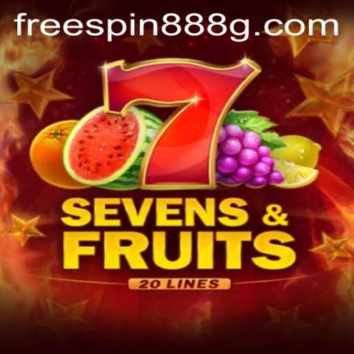 Discover the Unique Charm of SevensFruits20 with FreeSpin888
